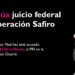 Juez federal continúa proceso vs. Gerardo Villegas por desvío de $246 millones en Operación Safiro