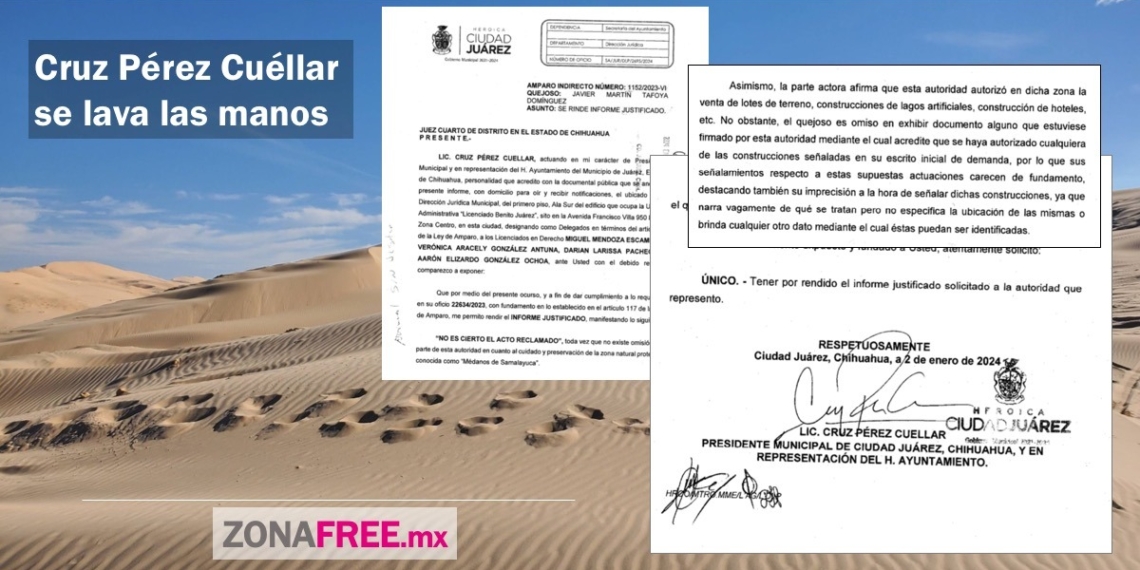 Juez federal admite demanda de amparo contra obras en Samalayuca. Pérez Cuéllar finge desconocer permisos