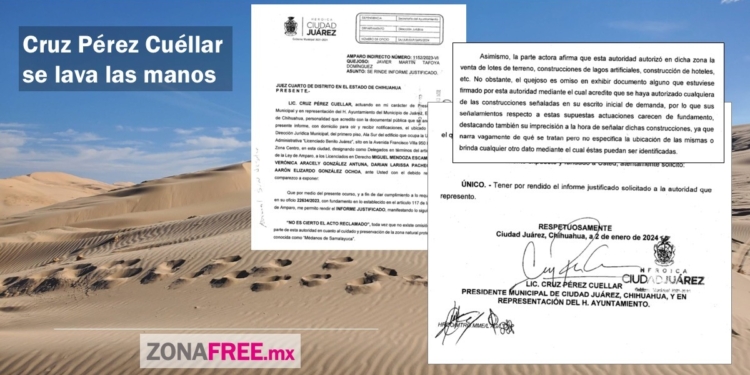 Juez federal admite demanda de amparo contra obras en Samalayuca. Pérez Cuéllar finge desconocer permisos
