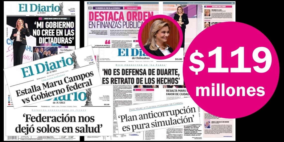 Maru Campos paga $119 millones a El Diario para lavar su imagen y golpear a sus críticos