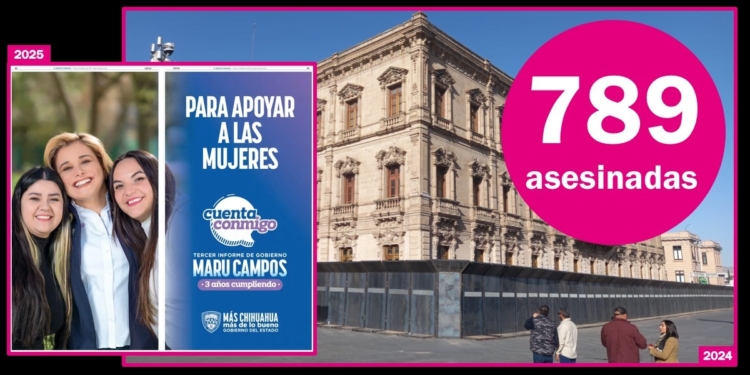 Maru Campos no cuida a las mujeres. Han asesinado a 789 durante su gestión