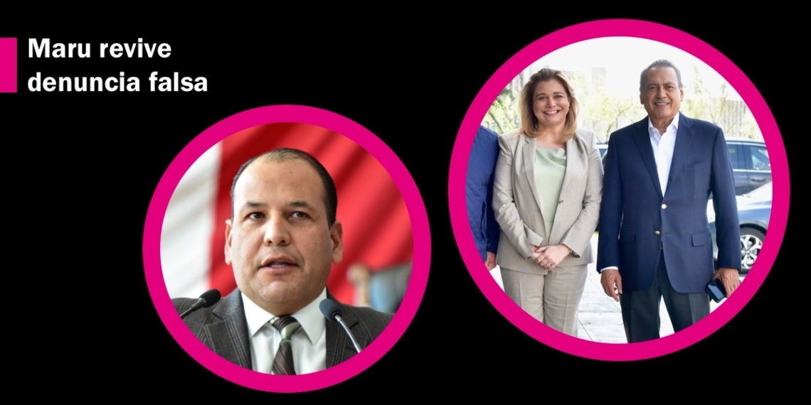 Maru Campos busca revivir denuncia falsa contra Javier Corral por “enriquecimiento oculto”