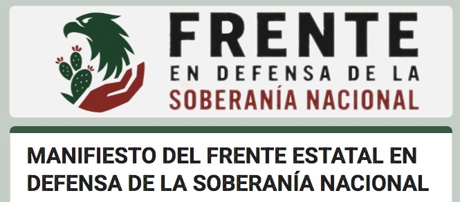 Crece la indignación: nace Frente Estatal en Defensa de la Soberanía Nacional