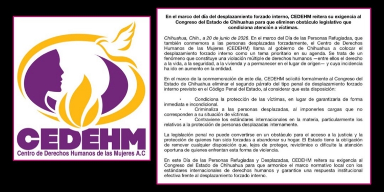 CEDEHM pide al Congreso de Chihuahua eliminar obstáculo legislativo que condiciona atención a víctimas