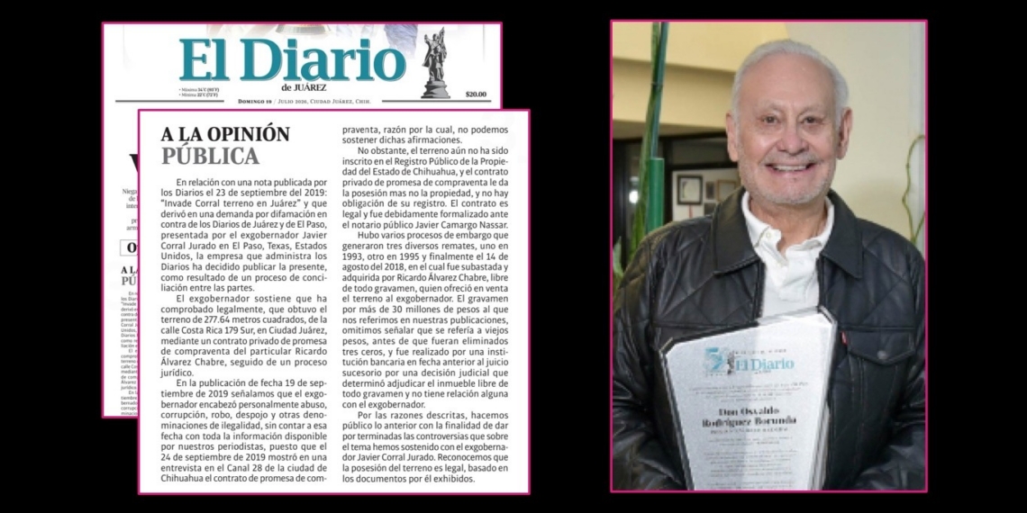 El Diario admite que difamó a Javier Corral durante 7 años con el tema de un terreno