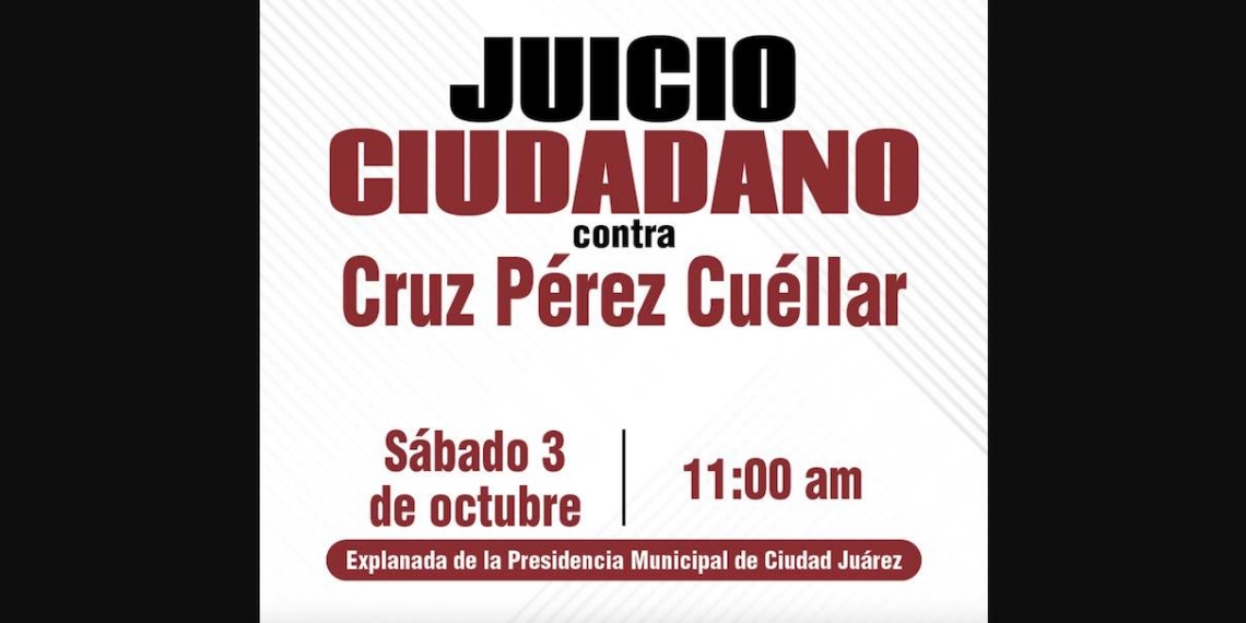 Convocan a Juicio Ciudadano para exponer denuncias contra Cruz Pérez Cuéllar